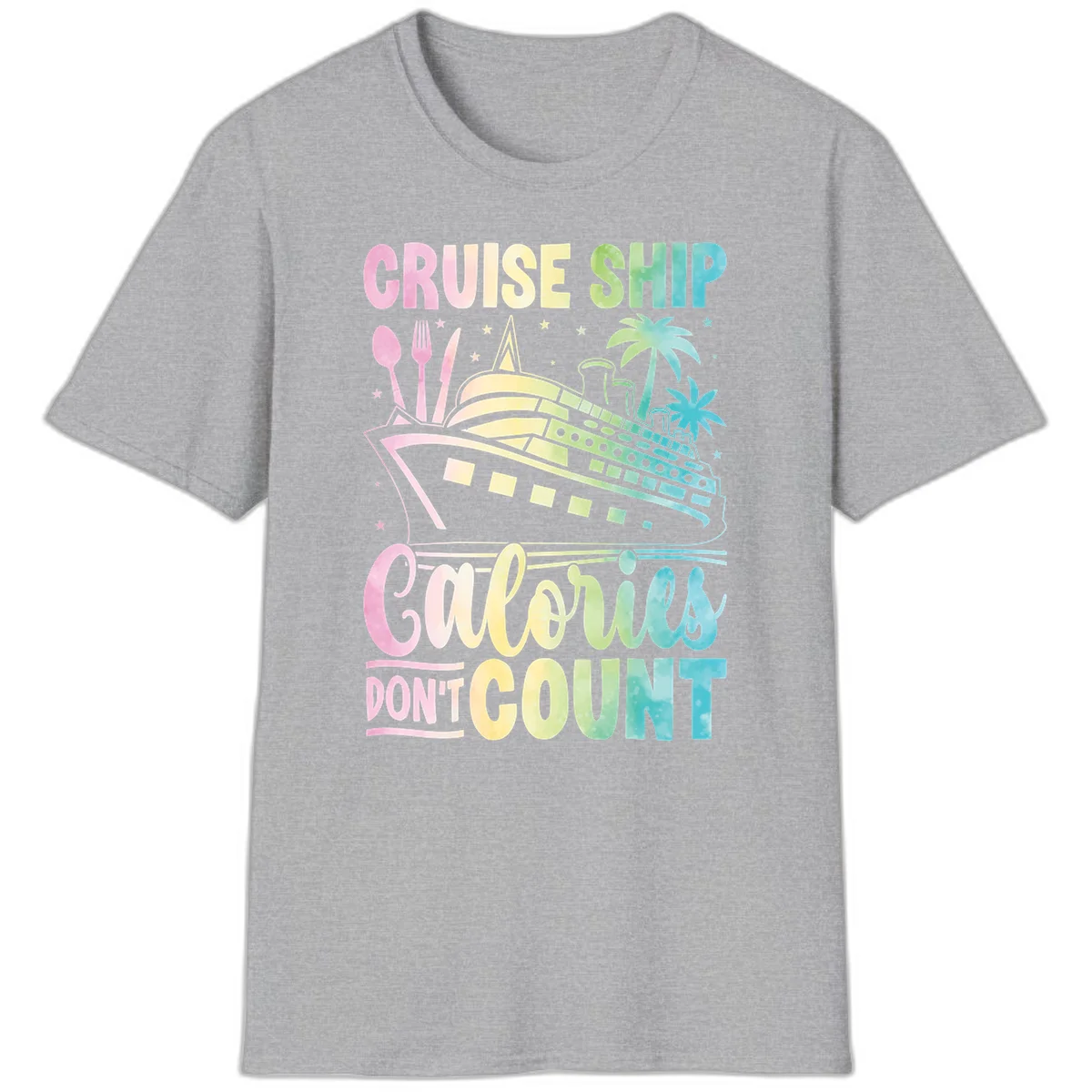 Cruise Ship Calories Don't Count T-Shirt in Sport Grey