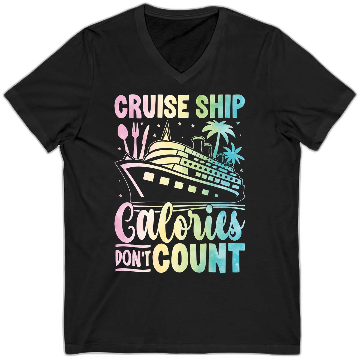 Cruise Ship Calories Don't Count V-Neck Tee in Black