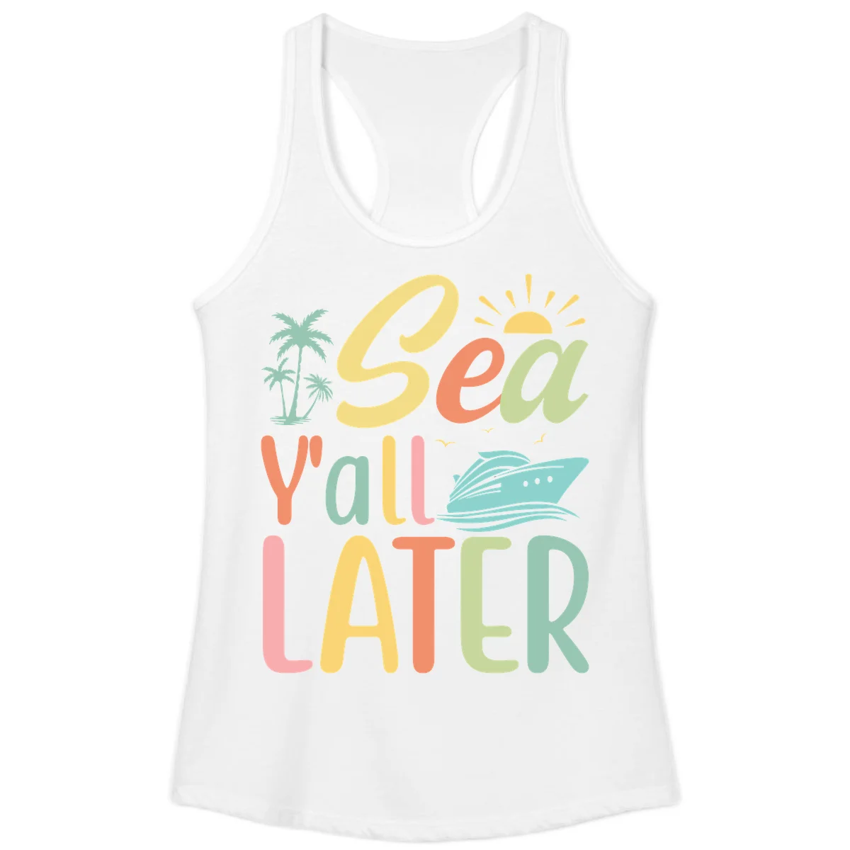 Sea Ya Later Cruise Ladies Tank Top in White