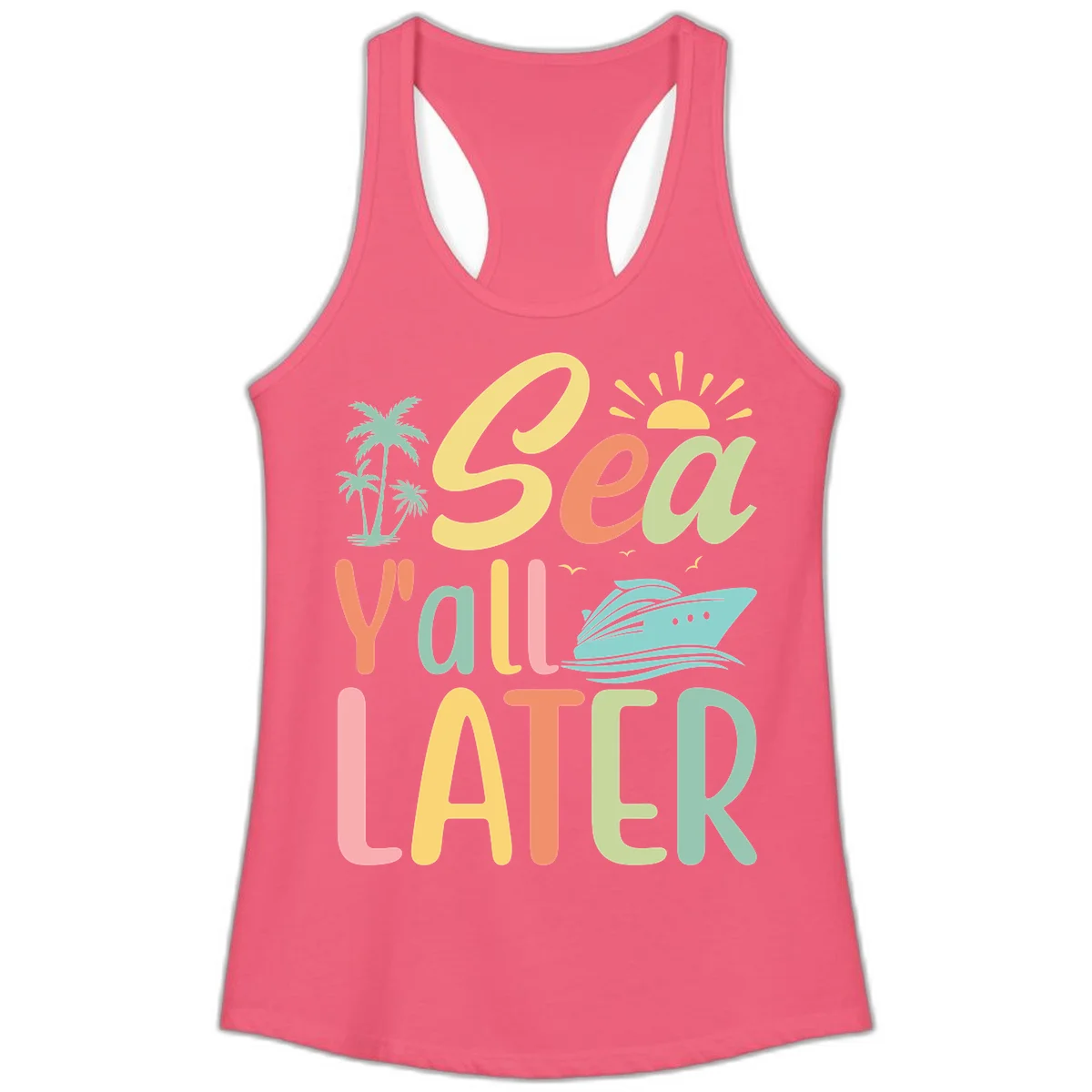 Sea Ya Later Cruise Ladies Tank Top in Hot Pink
