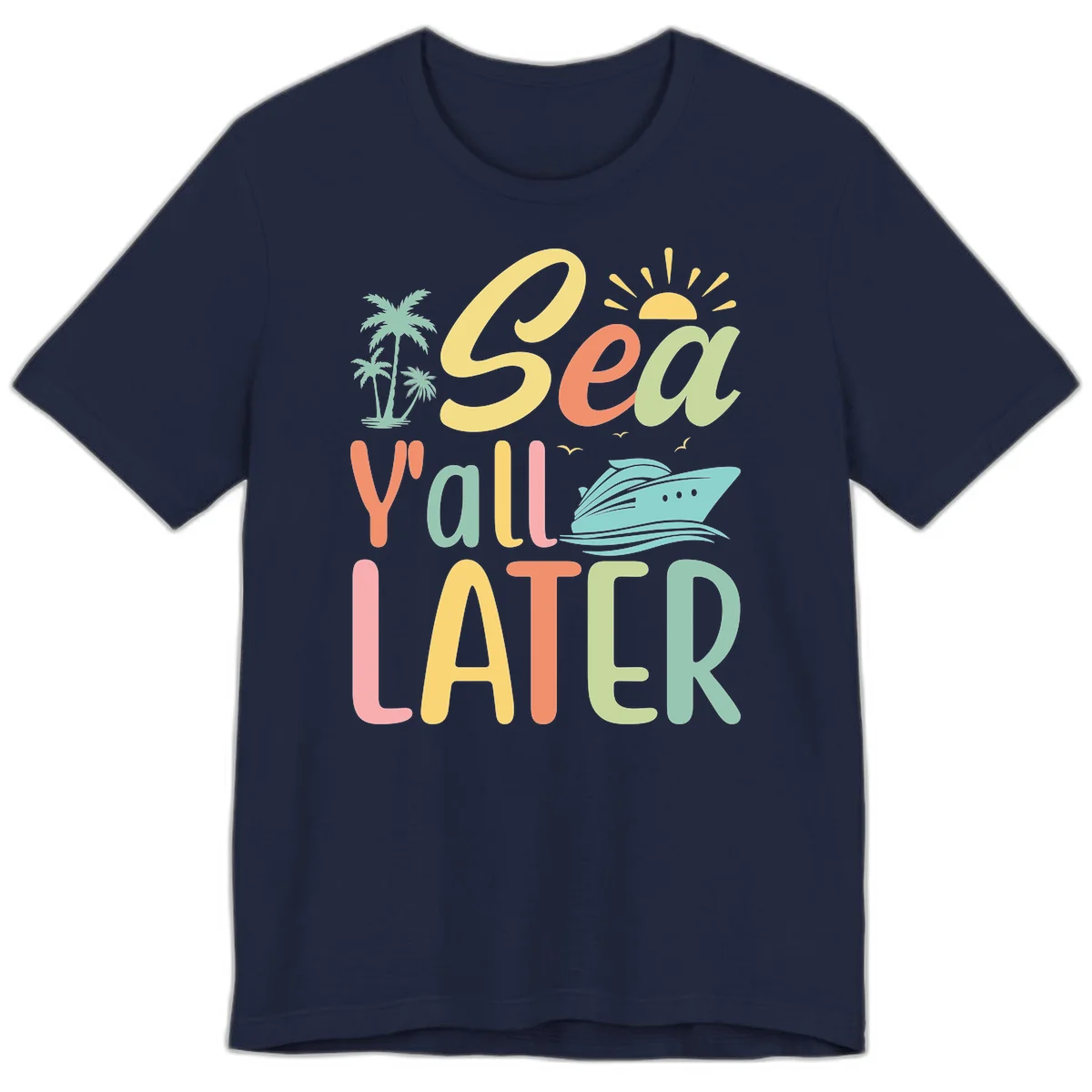 Sea Ya Later Cruise Premium T-Shirt in Navy