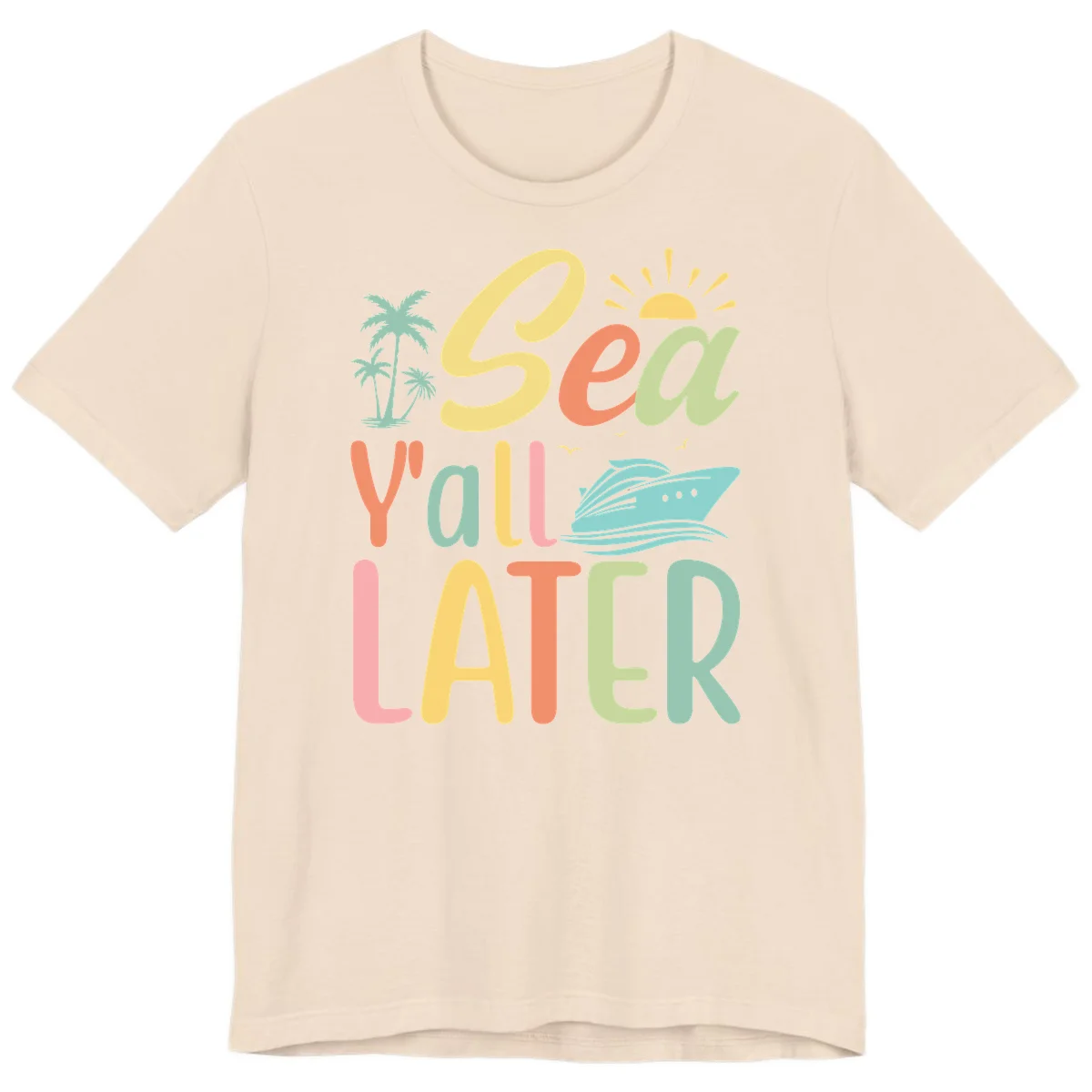 Sea Ya Later Cruise Premium T-Shirt in Soft Cream