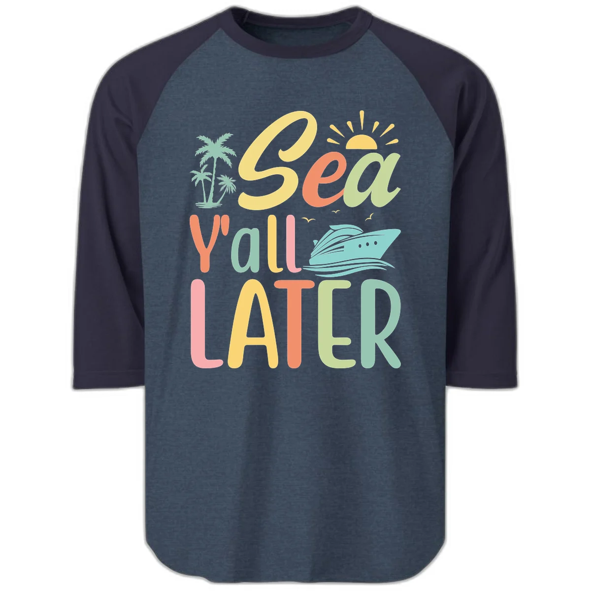 Sea Ya Later Cruise Raglan 3/4 Sleeve in Heather Denim Navy