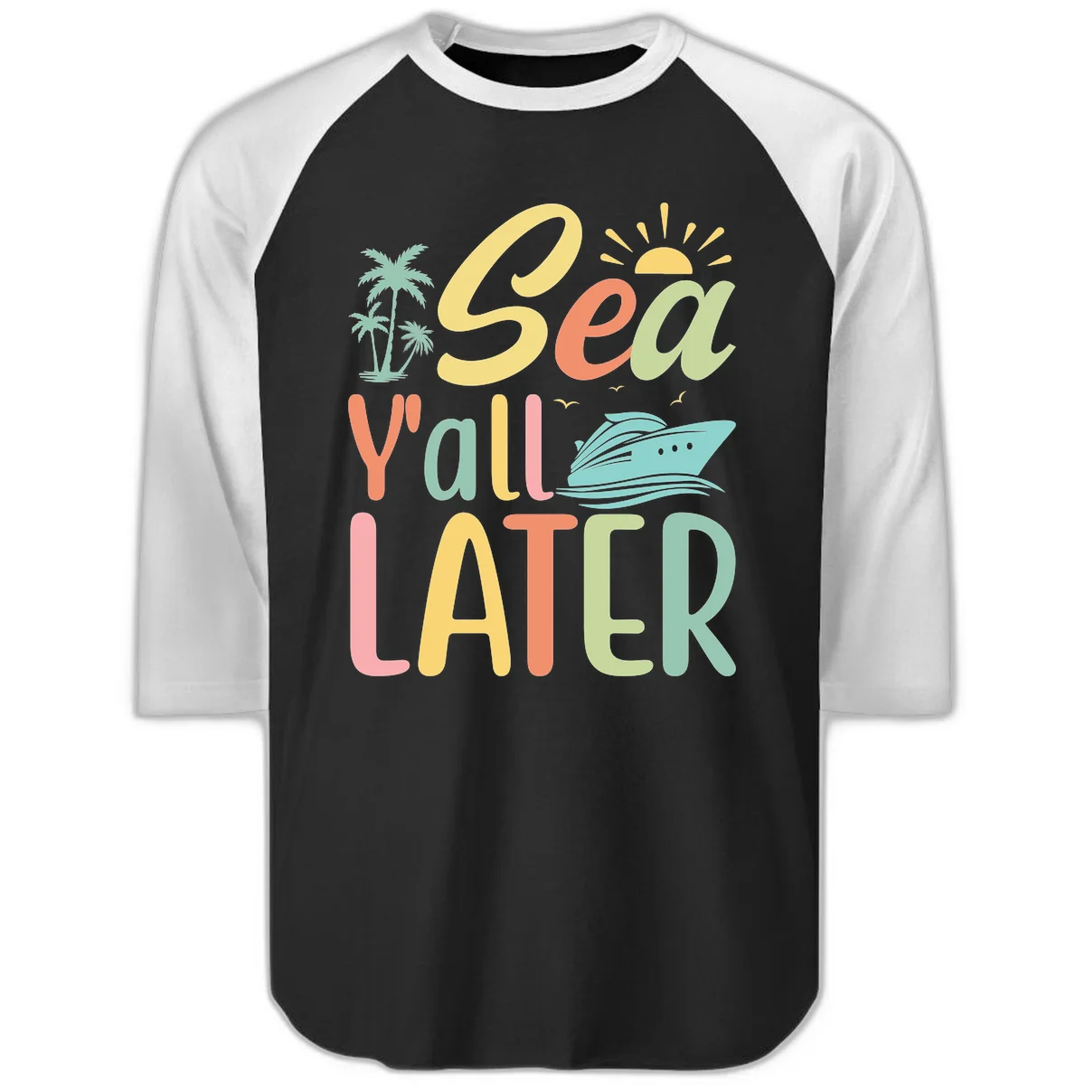 Sea Ya Later Cruise Raglan 3/4 Sleeve in Black White