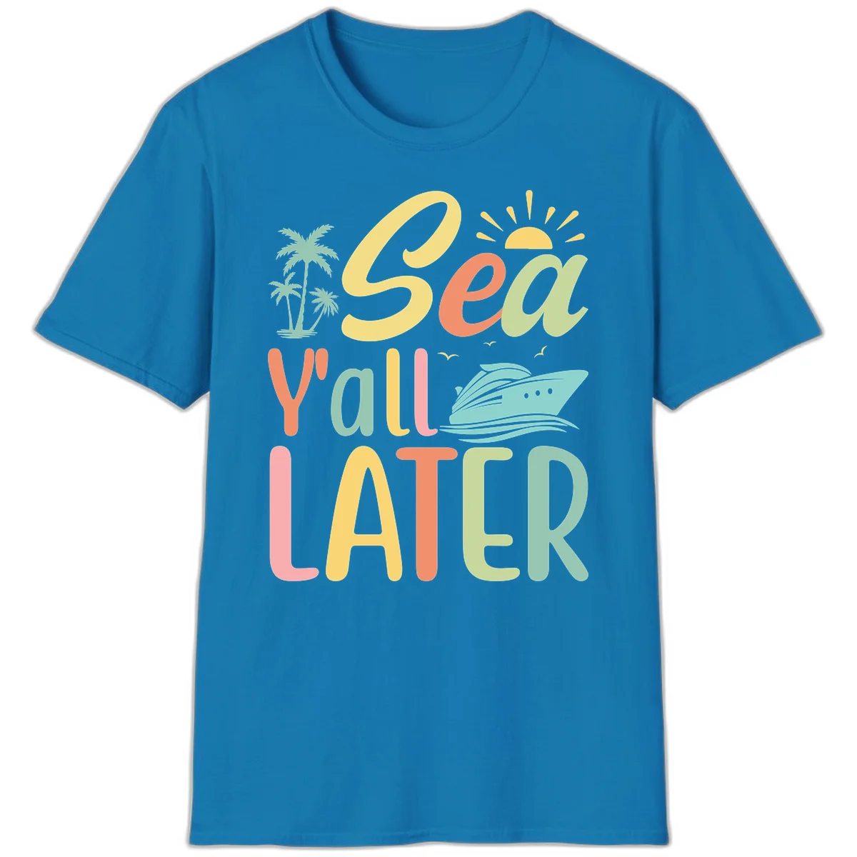 Sea Ya Later Cruise T-Shirt in Sapphire