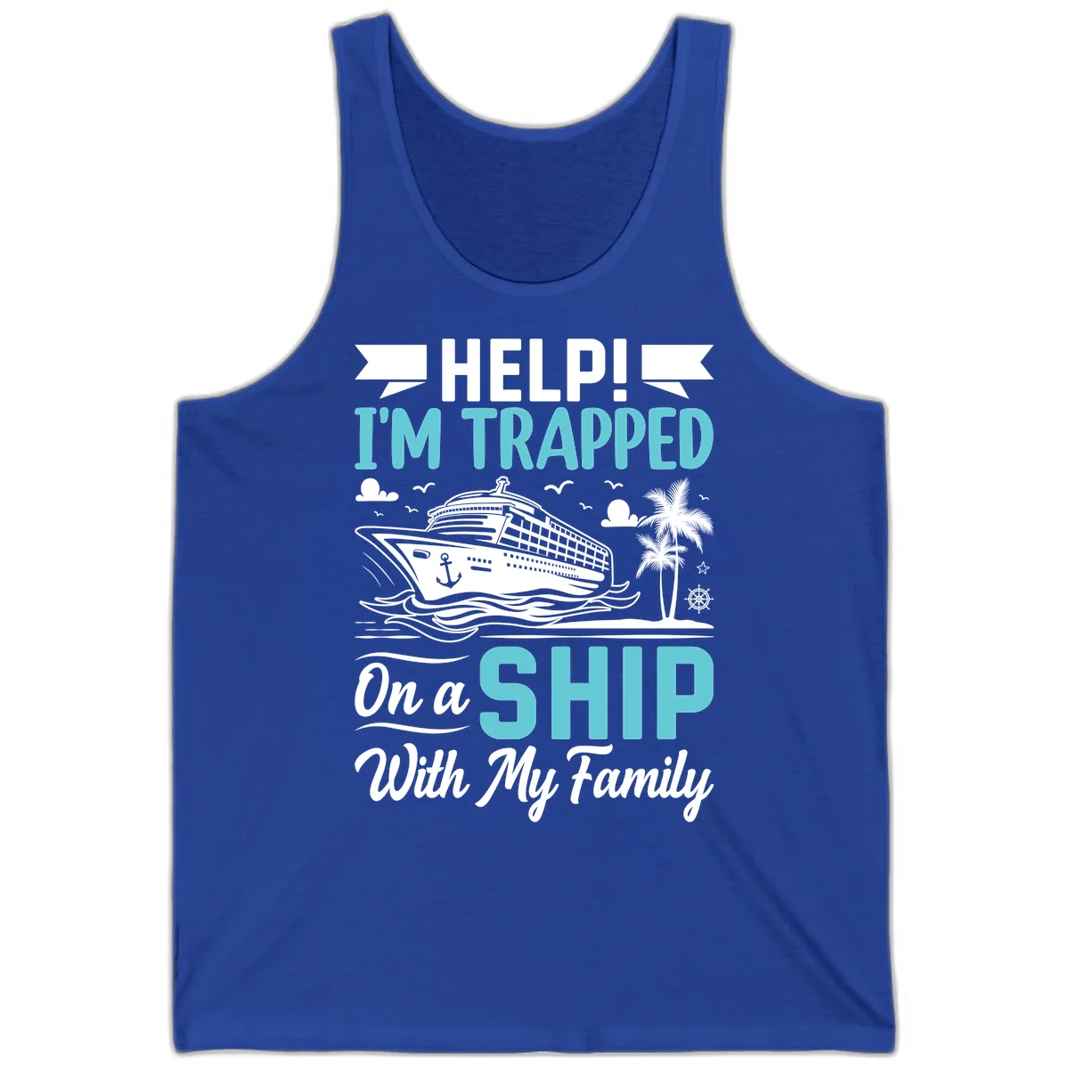Trapped On A Ship With My Family Tank in True Royal