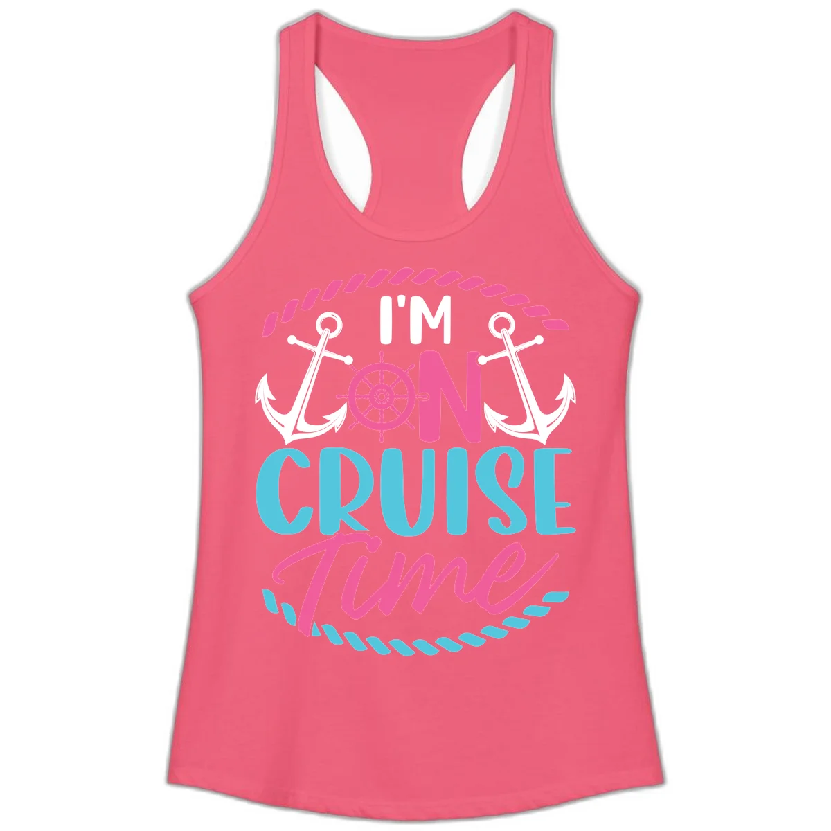 I'm On Cruise Time Ladies Tank in Hot Pink