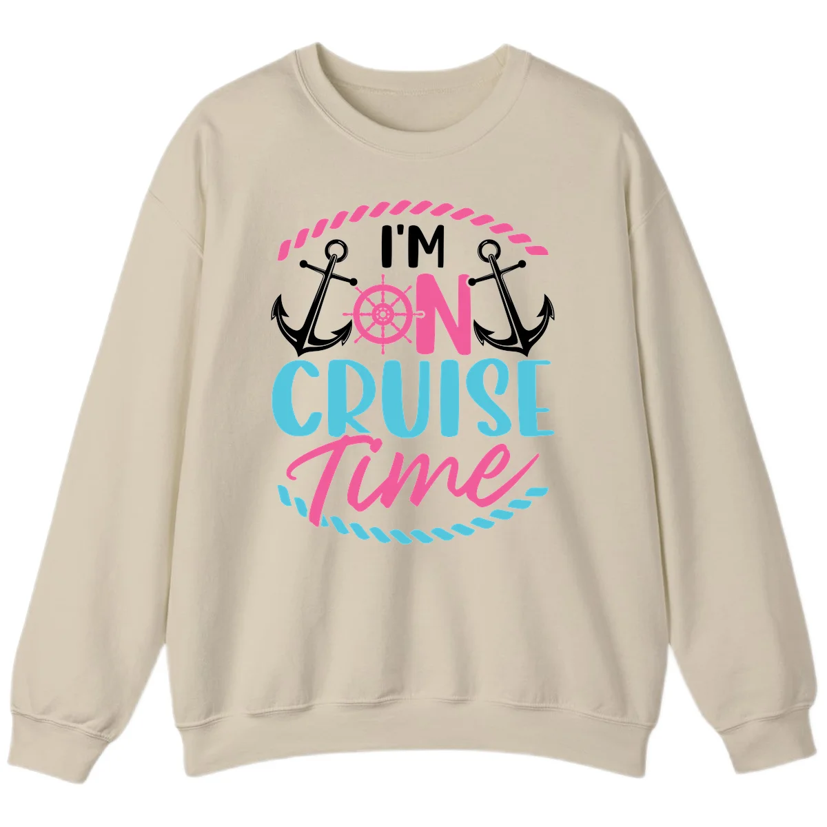 I'm On Cruise Time Sweatshirt in Sand