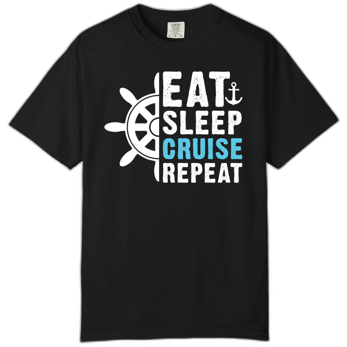 Eat Sleep Cruise Repeat Comfort Color Tee in Black