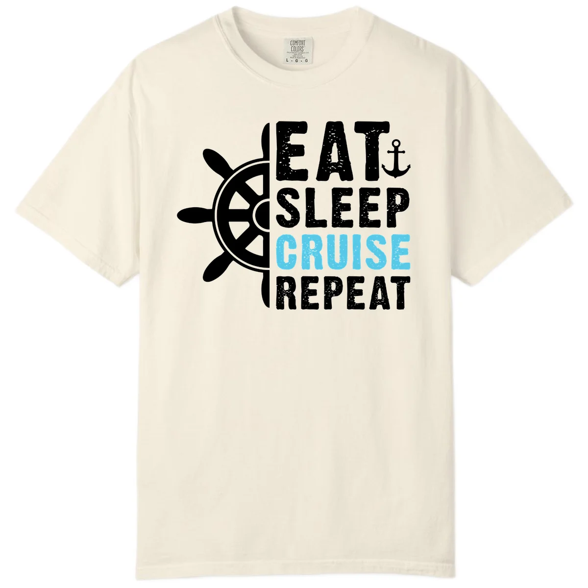 Eat Sleep Cruise Repeat Comfort Color Tee in Ivory