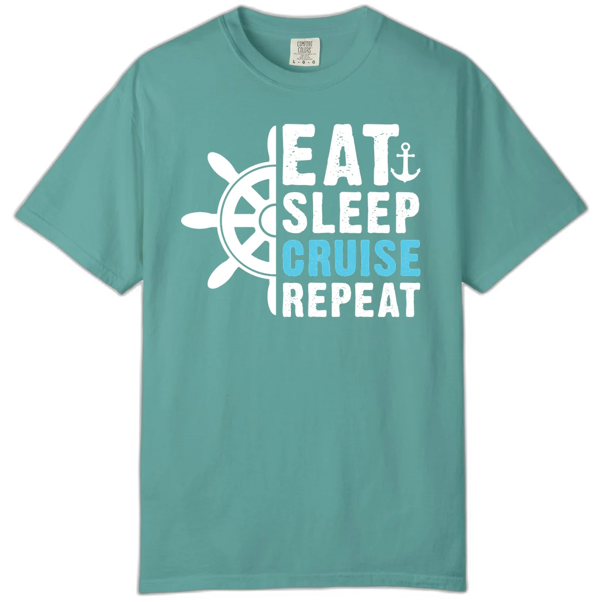 Eat Sleep Cruise Repeat Comfort Color Tee in Seafoam