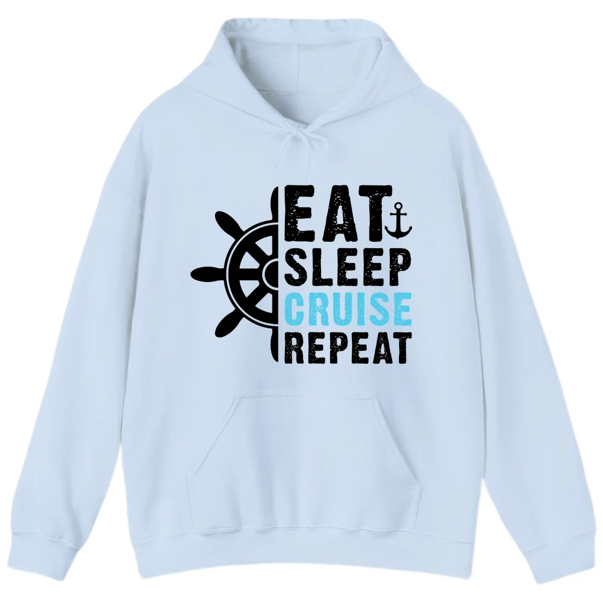 Eat Sleep Cruise Repeat Hoodie in Light Blue