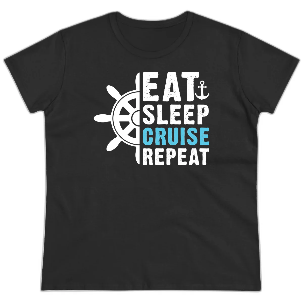 Eat Sleep Cruise Repeat Ladies Tee in Black