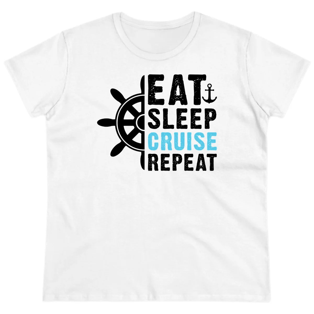 Eat Sleep Cruise Repeat Ladies Tee in White