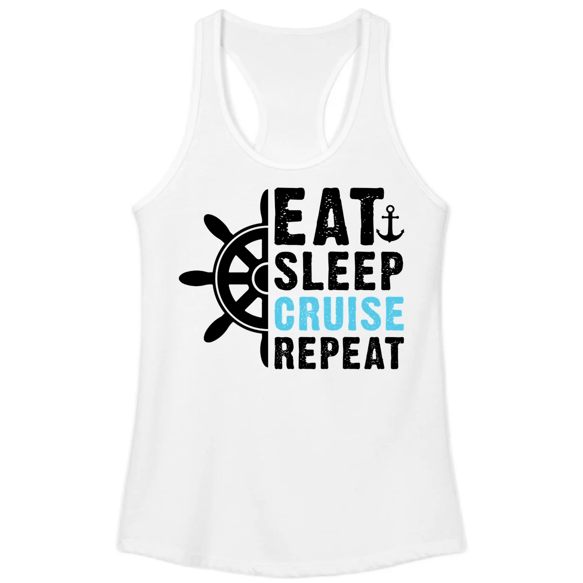 Eat Sleep Cruise Repeat Ladies Tank in White
