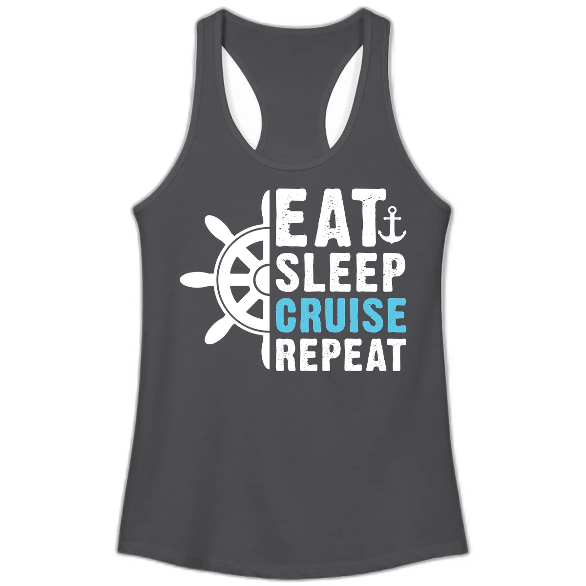 Eat Sleep Cruise Repeat Ladies Tank in Solid Dark Gray
