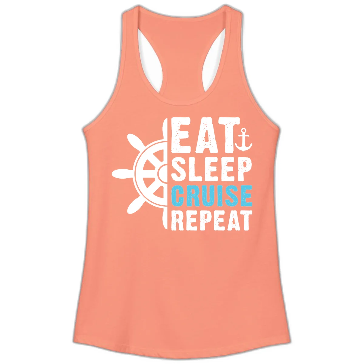 Eat Sleep Cruise Repeat Ladies Tank in Solid Light Orange