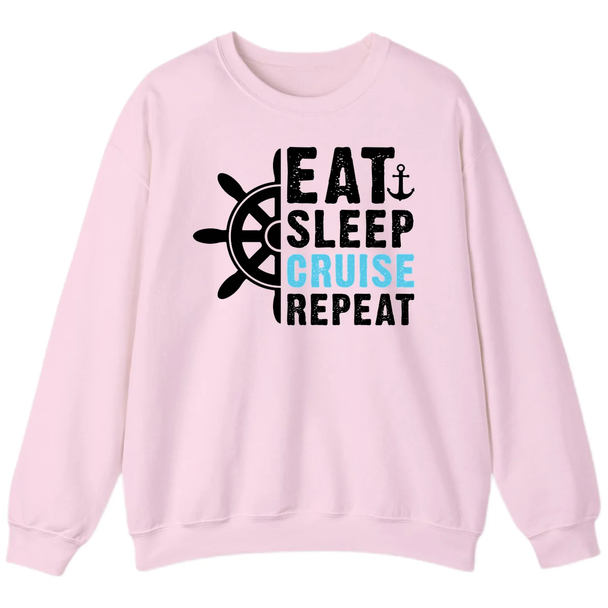 Eat Sleep Cruise Repeat Sweatshirt in Light Pink