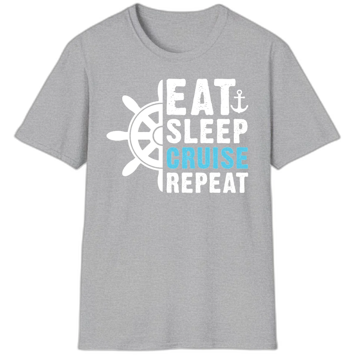 Eat Sleep Cruise Repeat T-Shirt in Sport Grey