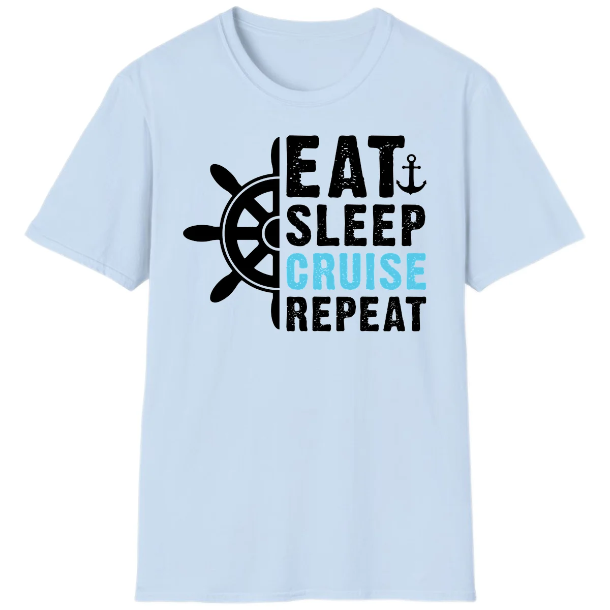 Eat Sleep Cruise Repeat T-Shirt in Light Blue