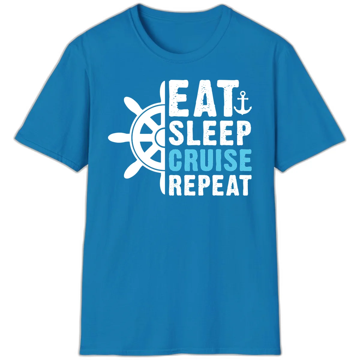 Eat Sleep Cruise Repeat T-Shirt in Sapphire