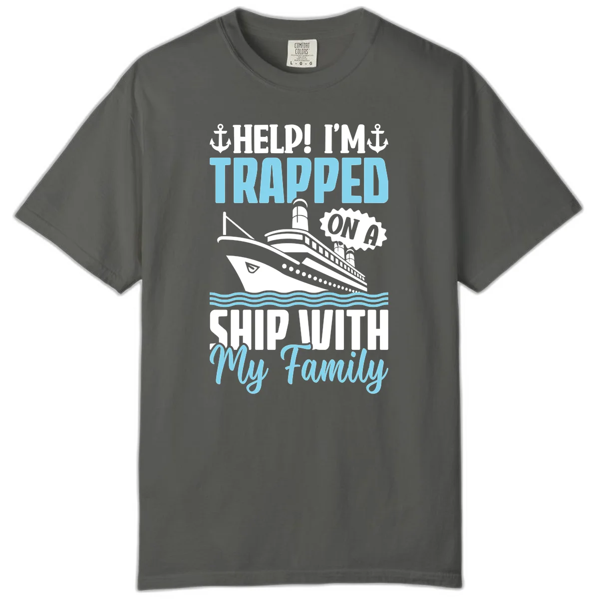 Trapped On A Ship With My Family Comfort Color in Pepper