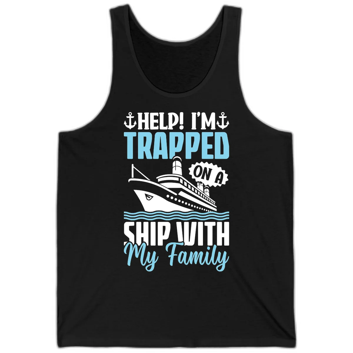 Trapped On A Ship With My Family Tank in Black