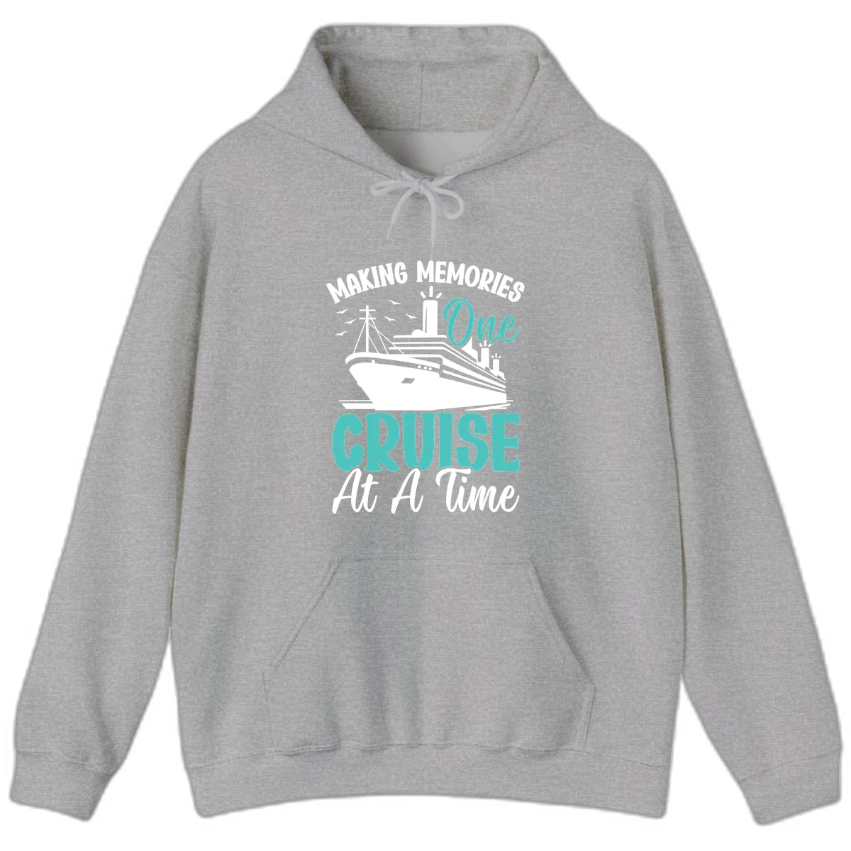 Making Memories One Cruise At A Time Hoodie in Sport Grey