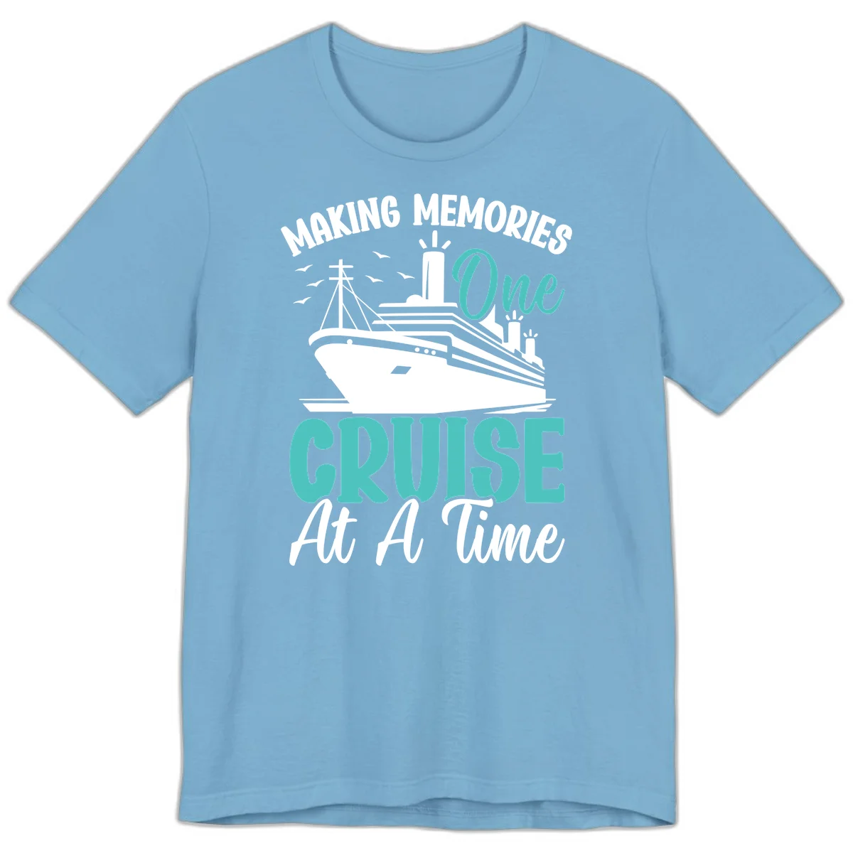 Making Memories One Cruise At A Time Premium T-Shirt in Ocean Blue