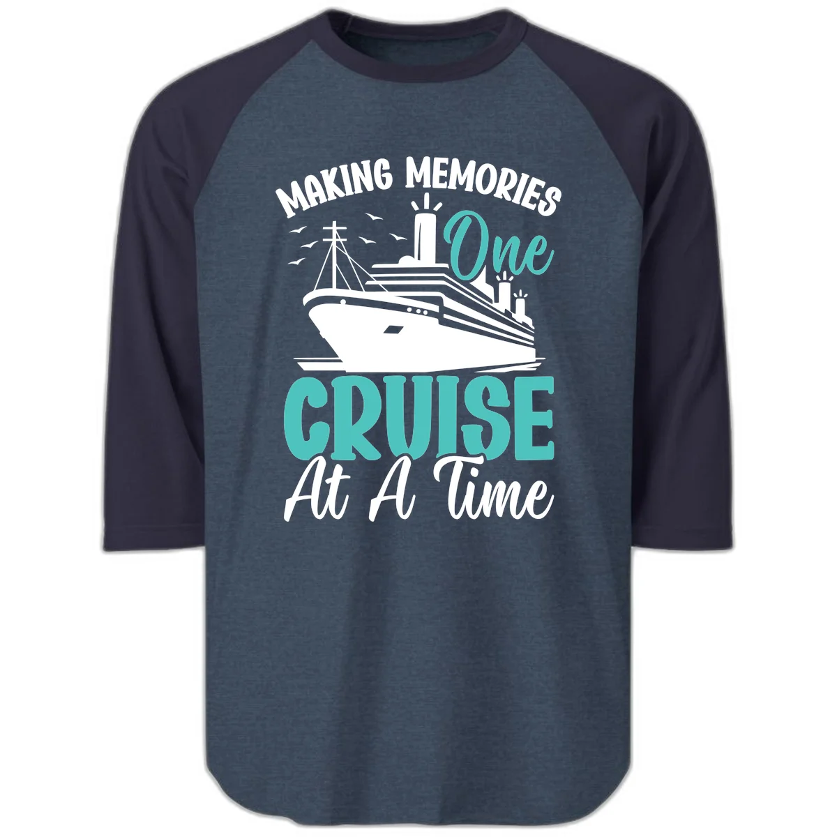 Making Memories One Cruise At A Time Raglan 3/4 in Heather Denim Navy