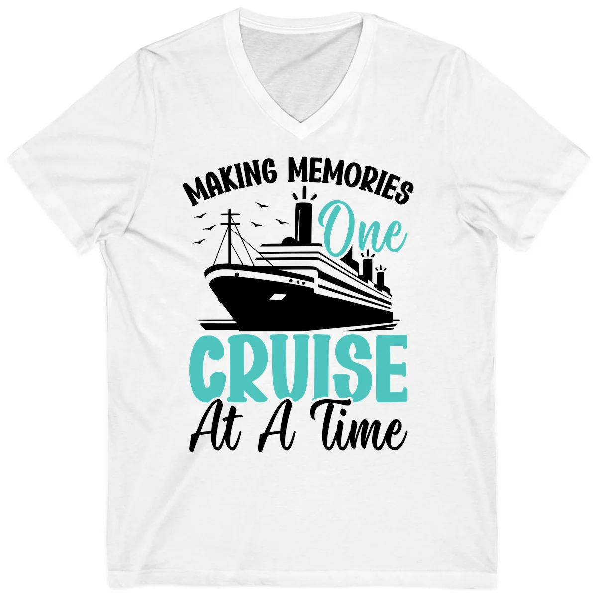 Making Memories One Cruise At A Time V-Neck in White