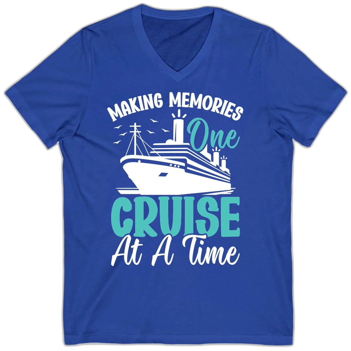 Making Memories One Cruise At A Time V-Neck in True Royal