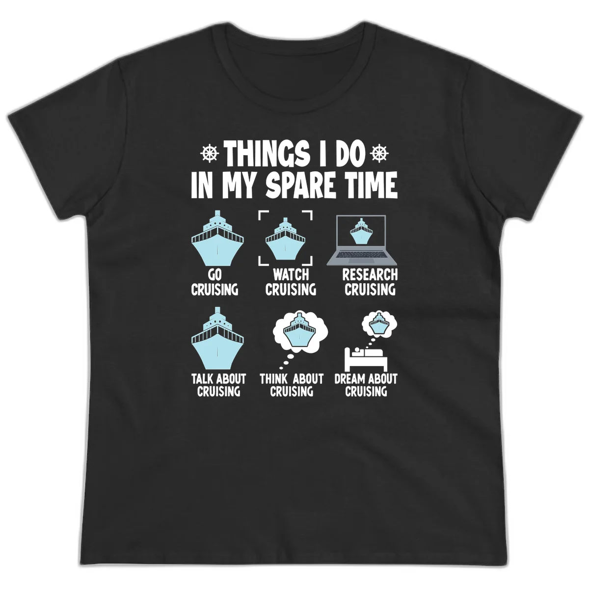 Things I Do In My Spare Time Cruising Ladies Tee in Black