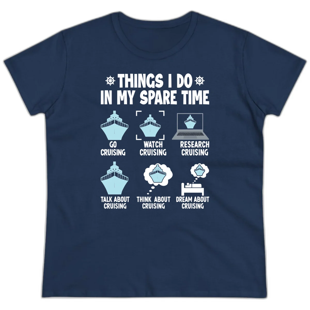Things I Do In My Spare Time Cruising Ladies Tee in Navy