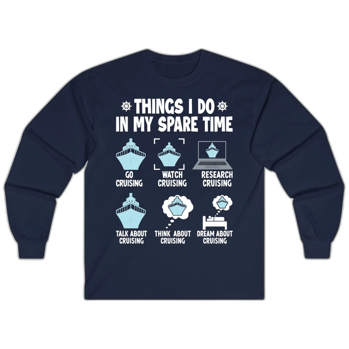 Things I Do In My Spare Time Cruising Long Sleeve in Navy