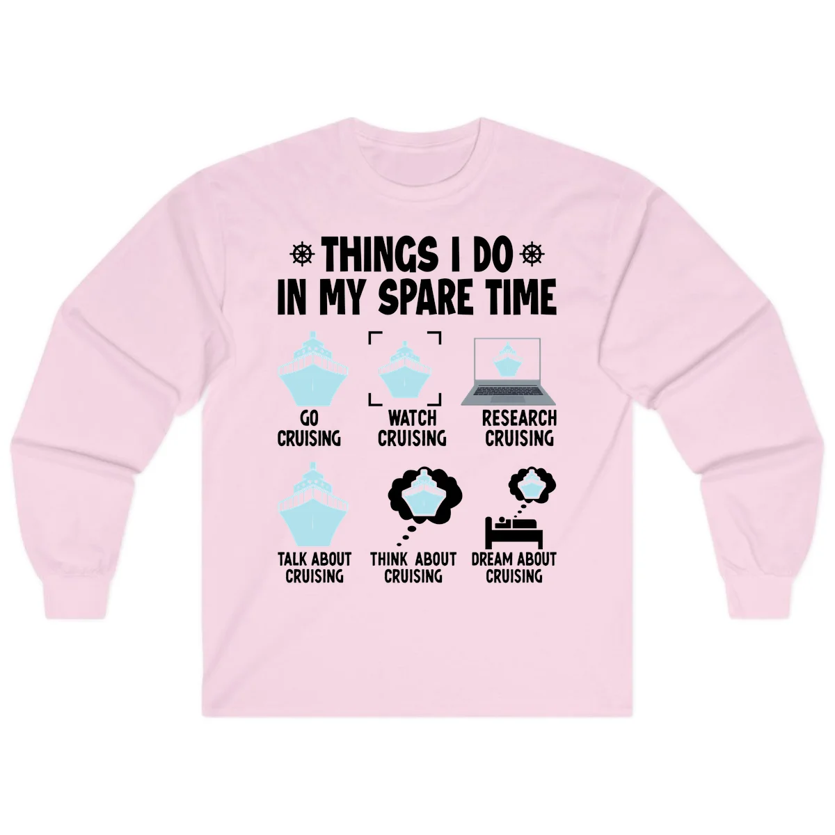 Things I Do In My Spare Time Cruising Long Sleeve in Light Pink