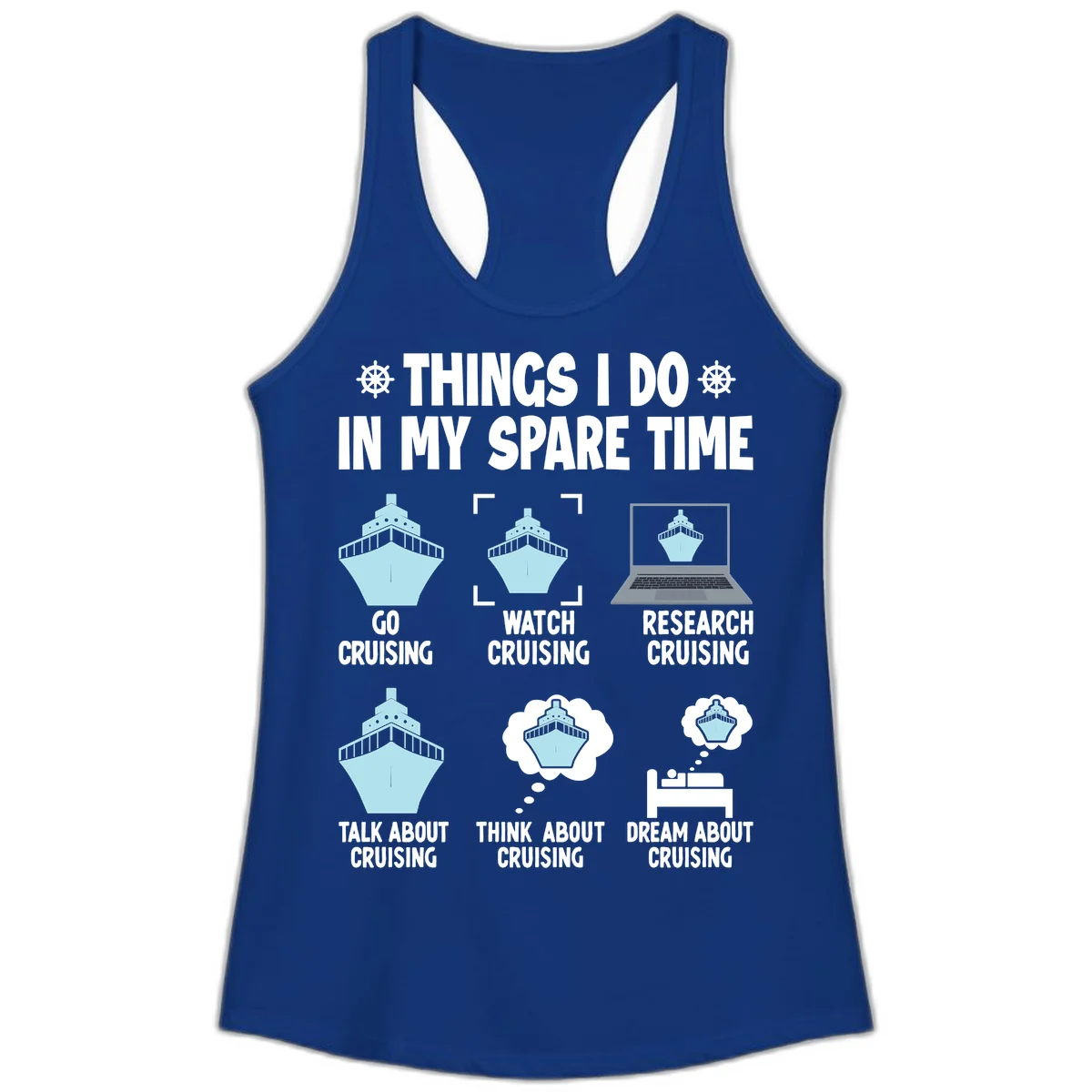 Things I Do In My Spare Time Cruising Ladies Tank in Solid Royal