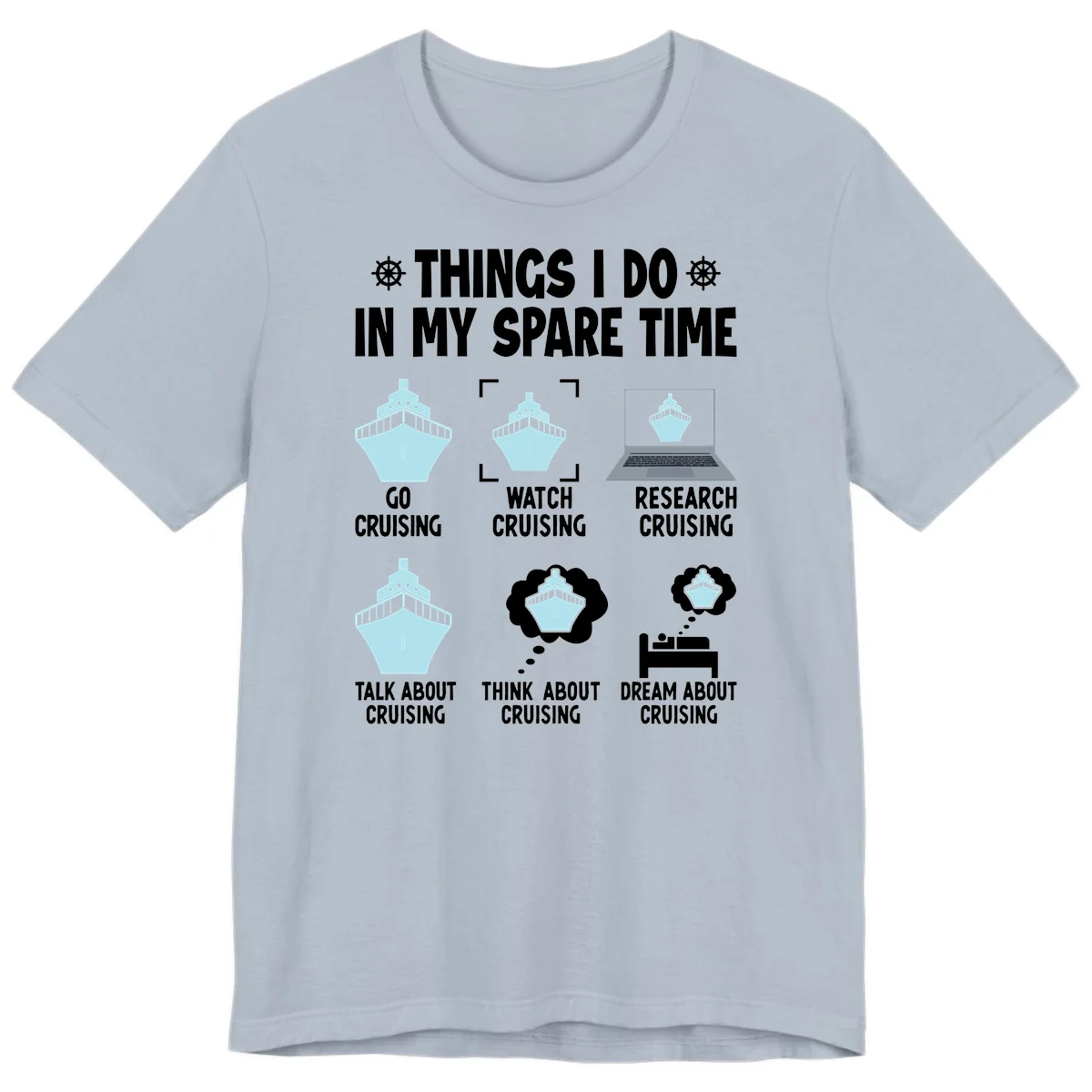 Things I Do In My Spare Time Cruising Premium T-Shirt in Light Blue