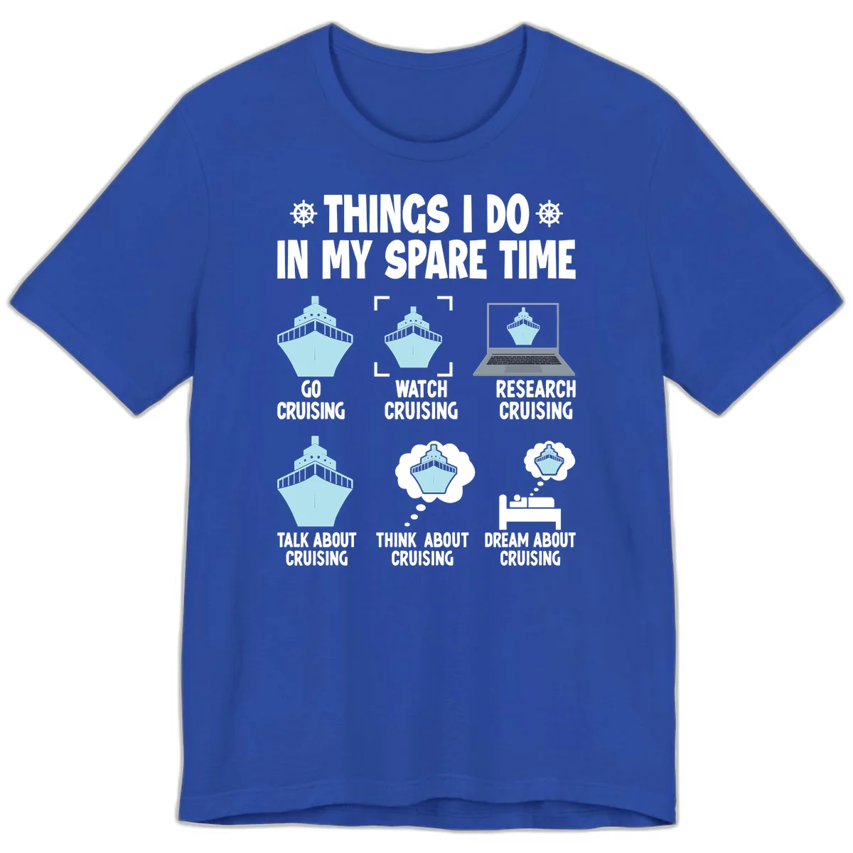 Things I Do In My Spare Time Cruising Premium T-Shirt in True Royal