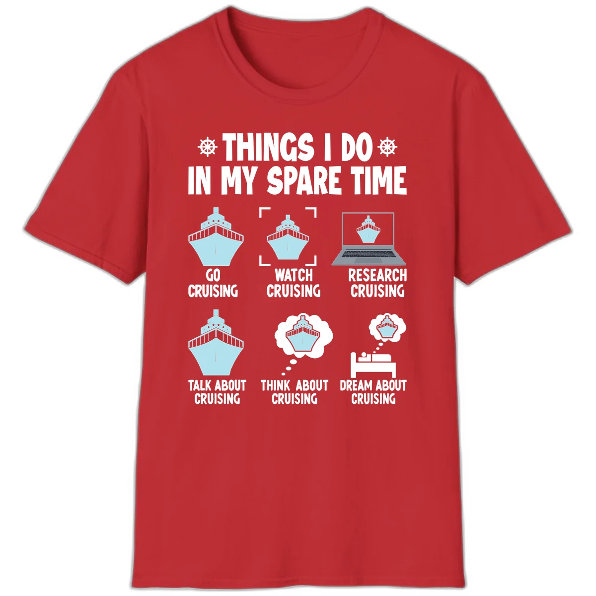 Things I Do In My Spare Time Cruising T-Shirt in Red