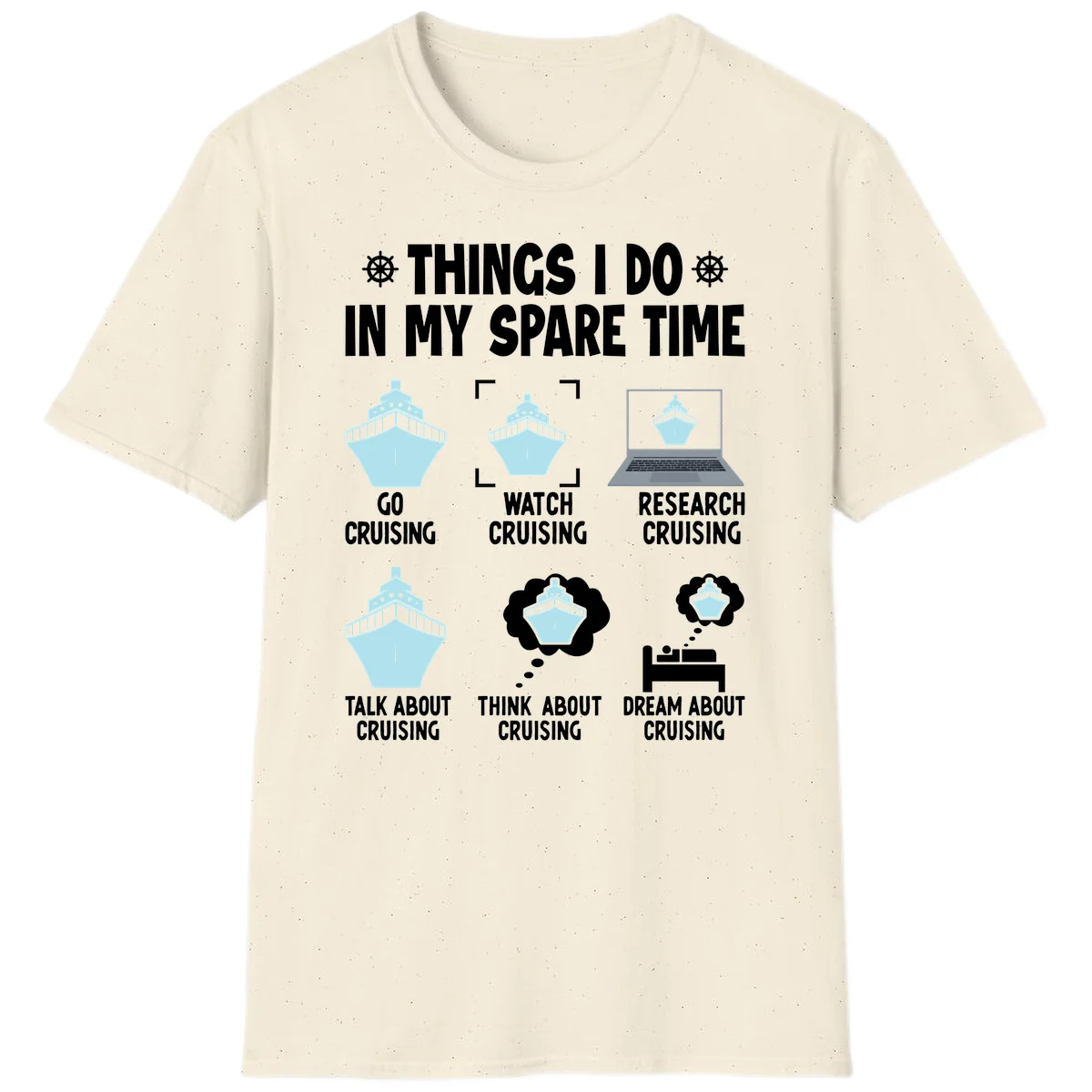 Things I Do In My Spare Time Cruising T-Shirt in Natural
