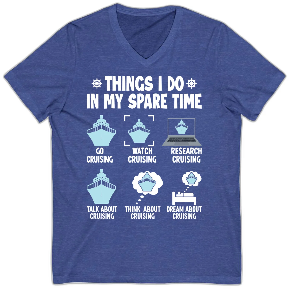 Things I Do In My Spare Time Cruising V-Neck in Heather True Royal