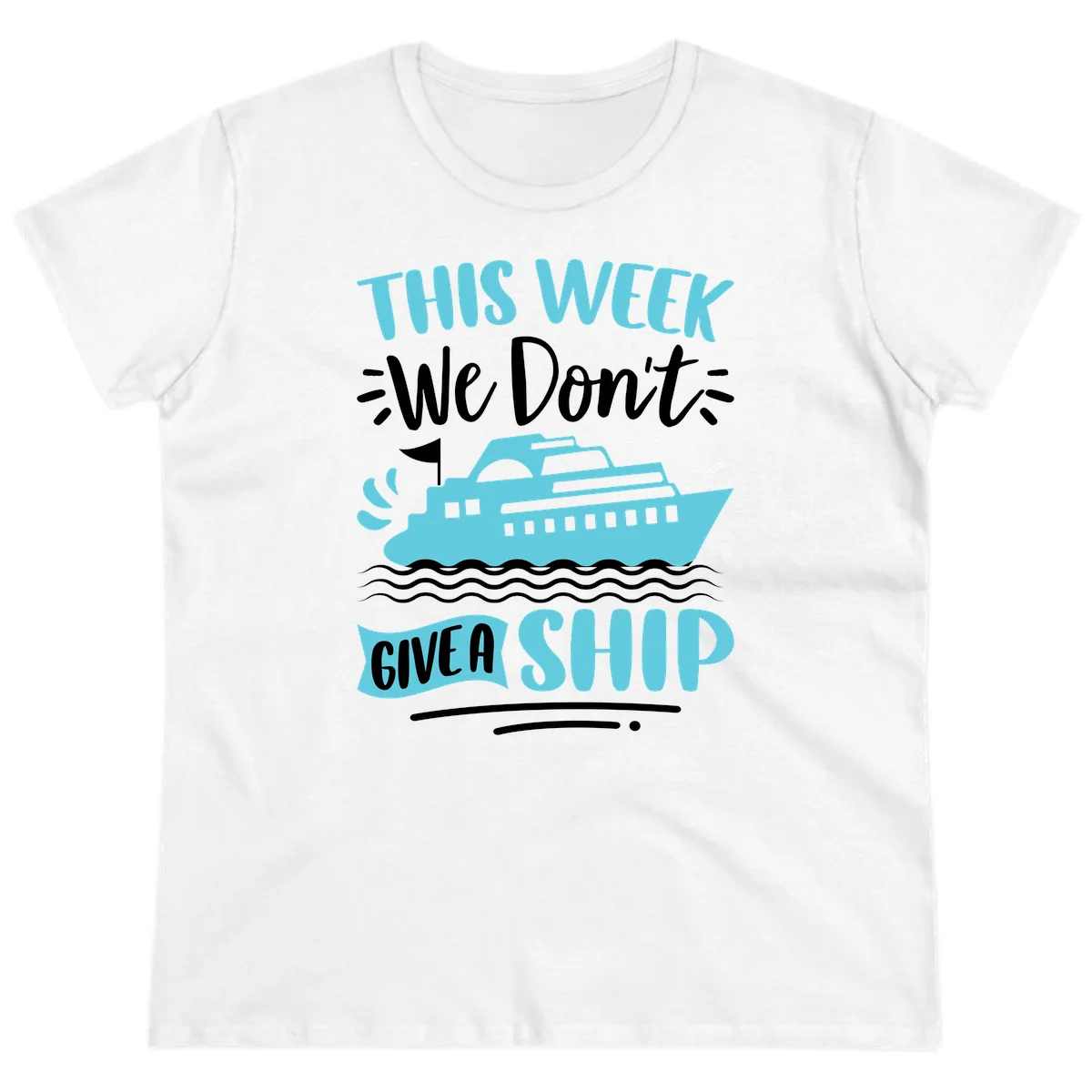 We Don't Give A Ship Ladies Tee in White