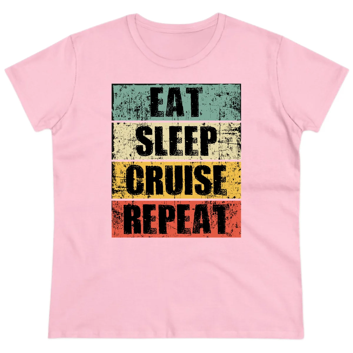 Eat Sleep Cruise Repeat Ladies Tee in Light Pink