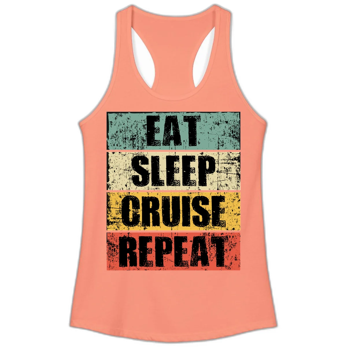 Eat Sleep Cruise Repeat Ladies Tank in Solid Light Orange