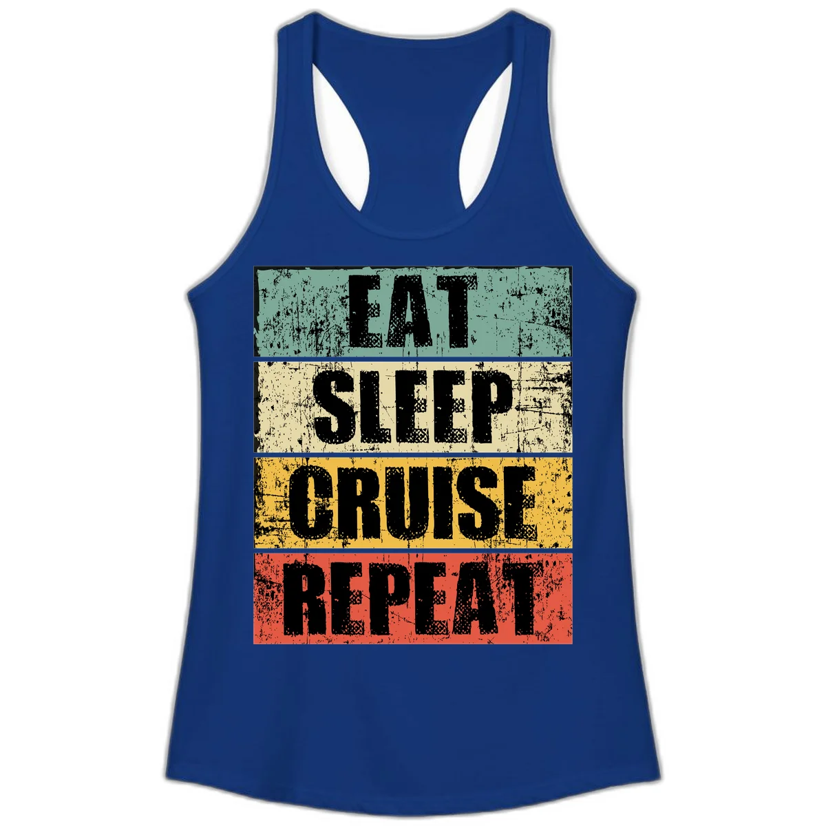 Eat Sleep Cruise Repeat Ladies Tank in Solid Royal