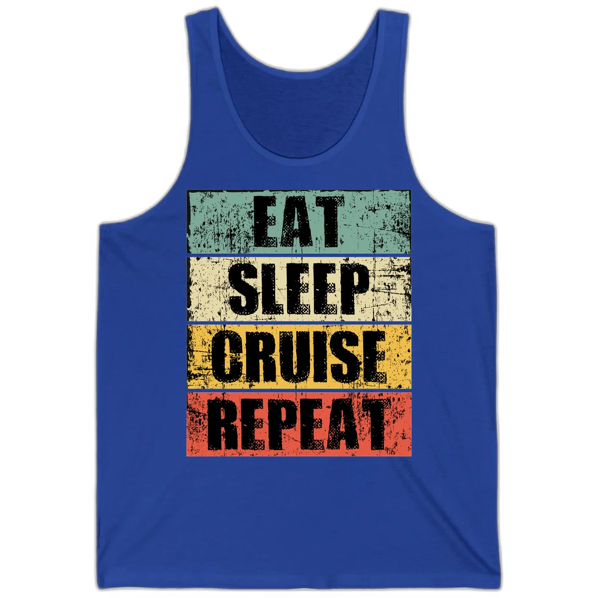 Eat Sleep Cruise Repeat Tank in True Royal