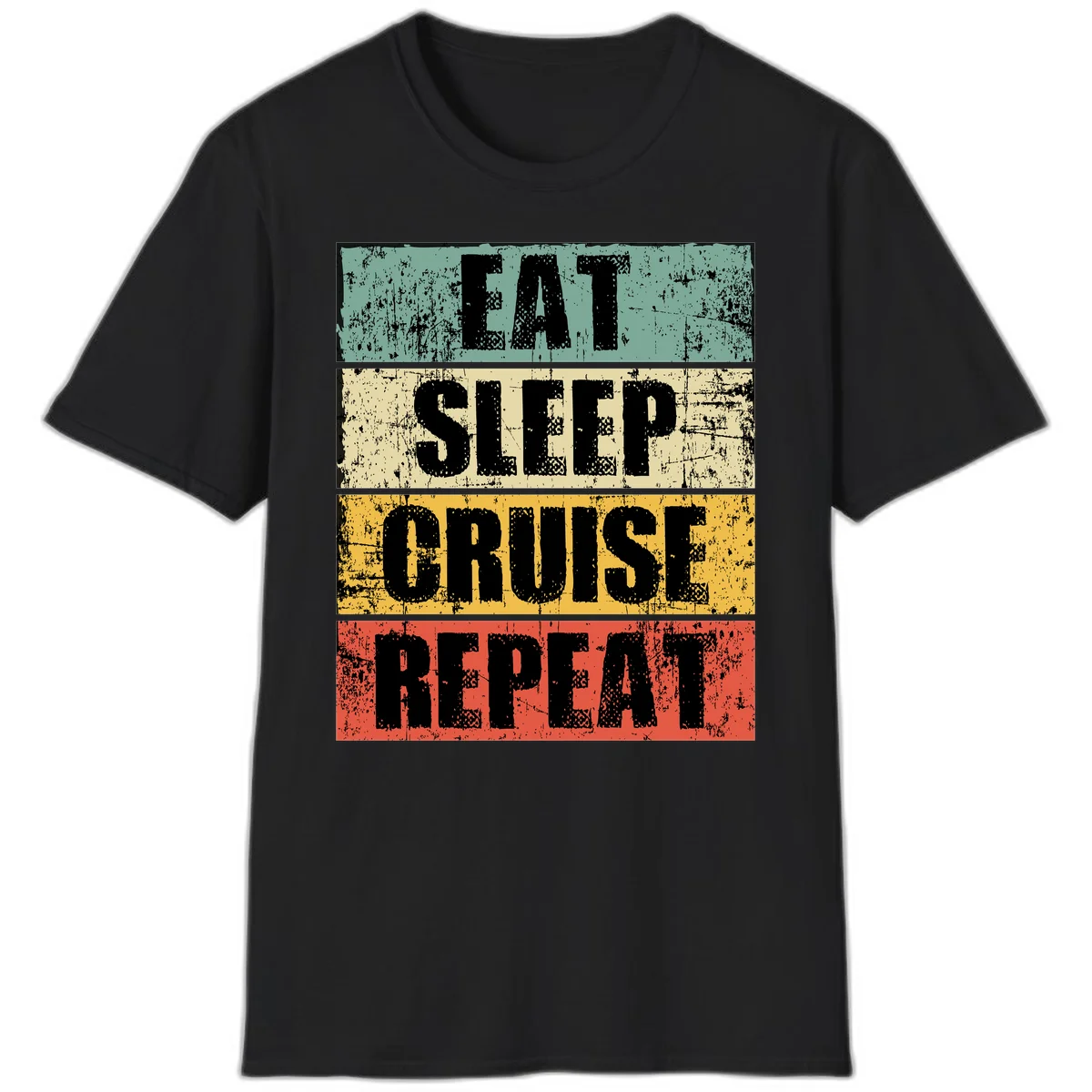Eat Sleep Cruise Repeat T-Shirt in Black