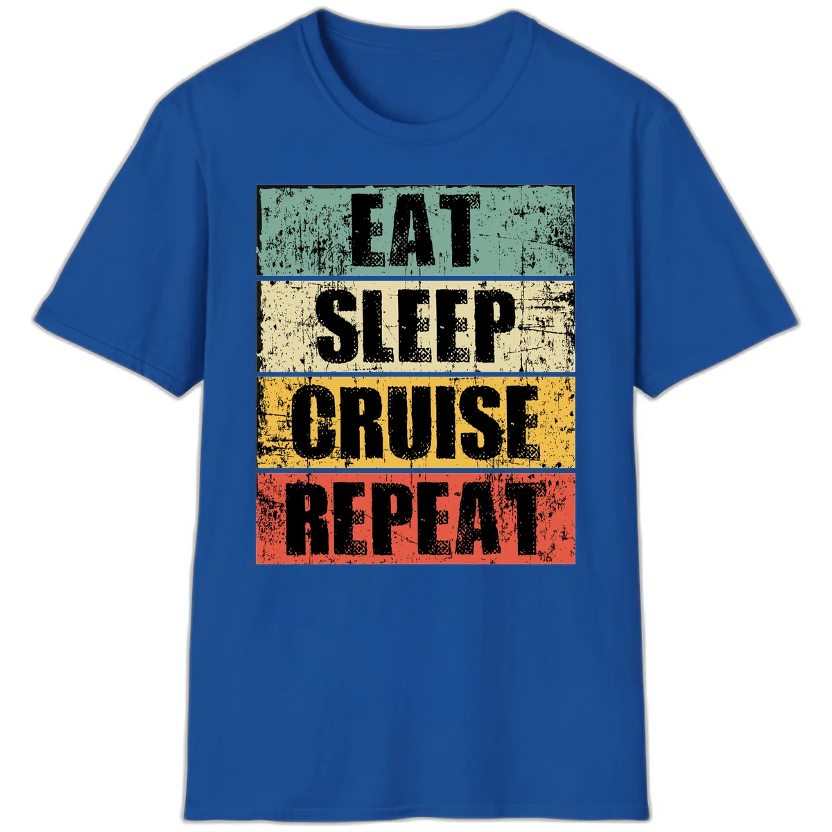 Eat Sleep Cruise Repeat T-Shirt in Royal