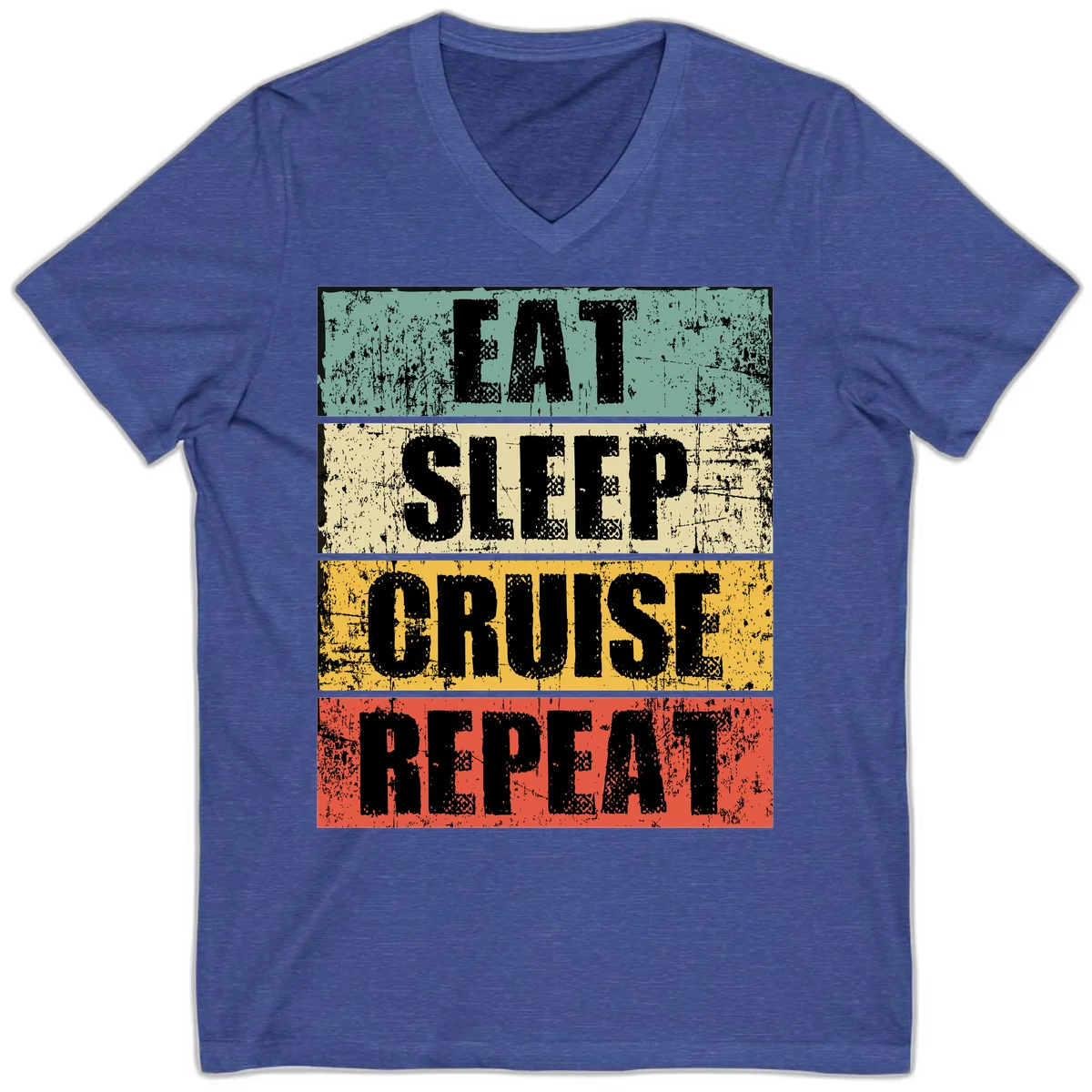 Eat Sleep Cruise Repeat V-Neck in Heather True Royal